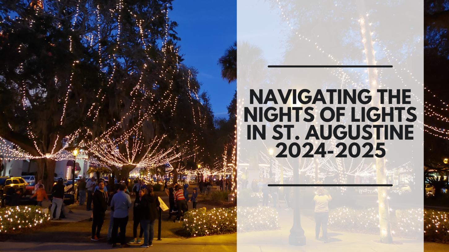 St. Augustine Nights of Lights 202425